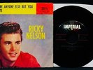 RICK NELSON-It's Late & Never Be Anyone Else-Picture Sleeve & 45-IMPERIAL #5565