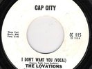 NORTHERN SOUL LOVATIONS CAP CITY 115 I DON'T WANT YOU [VOCAL]  NEAR VG ++