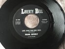Frank Beverly If Thats What You Wanted / Love ( Your Pain Goes Deep) 7” Record