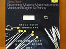 STEVE  REICH / Drumming - Music For Mallet Instruments... / DG - Box Set