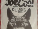 Punk JOE COOL AND THE KILLERS I Just Don't Care/My Way//Demo Ariola ARO 105