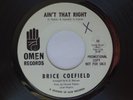 1966 Northern Soul 45 BRICE COEFIELD Ain’t That Right  OMEN 10 dj promo EX