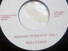 WALLY COCO-'Message to Society part1'/'part2'.SUPER RARE.Northern Soul / Funk