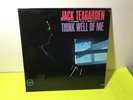 JACK TEAGARDEN THINK WELL OF ME PROMO V 8465 LP NM .FREE SHIPPING z