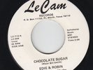 funk 45 EDIE & ROBIN (SOUL PATROL) Chocolate Sugar LECAM HEAR vocal version