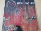 LP: SLAYER - hell awaits 1985 HOL. Pres. speed trash metal RR9795  7 songs