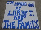 LARRY T & THE FAMILY / I’M MOVING ON / RARE US SOUL FUNK LP