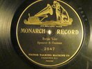 78 : MONARCH (VICTOR) 2547-LEN SPENCER-VESS L. OSSMAN-BANJO 'LIZE -COON-MINSTREL
