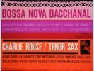 Charlie Rouse Bossa Nova Bacchanal on Blue Note - Japan King LP GXK-8206