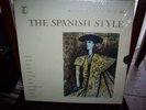Concerts of Great Music - The Spanish Style - Time Life Records ?– SLT 161 M-