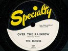78tk-R&B vocal group -SPECIALTY 601- The Echoes