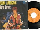 DAVID BOWIE - Young Americans / Suffragette City 45 GLAM ROCK. 1975 ITALIAN PS