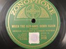78 rpm VERNON DALHART & CARSON ROBISON when the sun goes down again / oh susanna