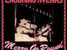 LAUGHING HYENAS - COME DOWN TO THE MERRY GO ROUND VINYL 2LP THIRD MAN  NEW MINT