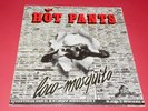 Hot Pants -- Loco mosquito  -- LP / Rock Rock`n`Roll