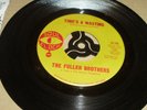 THE FULLER BROTHERS - TIME`S A WASTING / MOANING,GROANING AND CRYING ,SOUL CLOCK