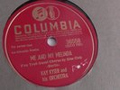 Kay Kyser - 78rpm single 10-inch – Columbia #36558 Me And My Melinda