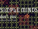 Simple Minds - Don't You (Forget About Me) (12
