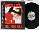 METALLICA KILL 'EM ALL NEXUS K25P-438 Japan OBI VINYL LP