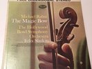 MICHAEL RABIN THE MAGIC BOW CAPITOL STEREO