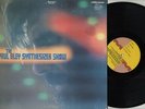 LP Paul Bley - The Paul Bley Synthesizer Show MILESTONE MSP 9033...A.PEACOCK