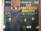 THE FANTASTIC BAGGYS -TELL 'EM I'M SURFIN  ???????? W/obi