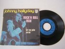 SP 2 T VINYLE 45 T , JOHNNY HALLYDAY , ROCK ' N ROLL MAN .  VG - / VG