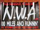RAP- POSTER-ORIGINAL 1990 NWA-100 MILES AND RUNNIN' RUTHLESS  promo 35