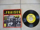 TRES RARE 45T - Les FRAISES DES BOIS - 1966 - EP original - garage