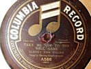 78 rpm 1908 original TAKE ME OUT TO THE BALL GAME Columbia A586