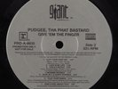 PUDGEE THA PHAT BASTARD Give 'Em The Finger GIANT LP