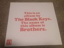 The Black Keys Brothers 2x12” Plus 10” Vinyl, poster and CD copy of album