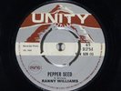 Reggae 45 RANNY WILLIAMS Pepper Seed/Ambitious Beggar on Unity UK