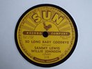SAMMY LEWIS - I feel so worried/So long baby goodbye - SUN 218 - BLUES 78