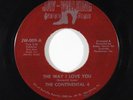Crossover Soul 45 CONTINENTAL 4 The Way I Love You on Jay-Walking VG++