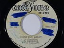 Reggae 45 AL CAMPBELL/SOUL VENDORS Don't Run Away/Real Rock on Coxsone