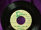 Rare  45  Dart  Johnny And The Jammers  You know I Love You b/w School Day Blues