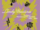 Lovely Creatures - The Best of Nick Cave and The Bad Seeds (1984 ...