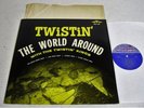 Twistin' Kings-Twistin' The World Around-ORIGINAL 1961 Motown LP-BEAUTIFUL Copy