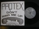 PROTEX Don't Ring Me Up UK 7