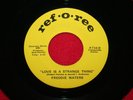 FREDDIE WATERS Love Is A Strange Thing / Nobody Can Love Me 45 RECORD Soul Funk