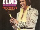 Elvis Presley-T-R-O-U-B-L-E(Stereo)/(Mono)-45RPM-PROMO-w/PS-7