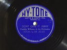 78 RPM -- Freddie Williams Orch, vocal Jo Jo Adams, Hy-Tone 13, E  R&B - Blues
