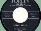 ROYAL KINGS Peter-Peter / Keep Your Business to Yourself 45rpm Forlin 1961