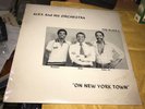 ALEX And His Orchestra The Blakes - On New York Town - RARE Vinyl LP NEW/Sealed*