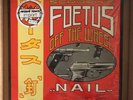 Scraping Foetus Off The Wheel- “NAIL” Lp W/Obi