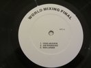 WORLD MIXING FINAL   DMC DJ MIX FINALS 1987 LIVE LP   CJ MACKINTOSH CHAD JACKSON