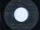 Crossover Soul 45 RONNIE SHANNON Sweet Games Of Love BLACK GOLD HEAR