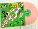 THE BEST OF PEBBLES VOLUME 2 (1987 Ubik Take 2) V.A. 60's garage rock Pink Vinyl