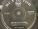 ELVIS PRESLEY CHILE RARE SINGLE 1967 RCA VG+ THAT'S SOMEONE YOU NEVER FORGET